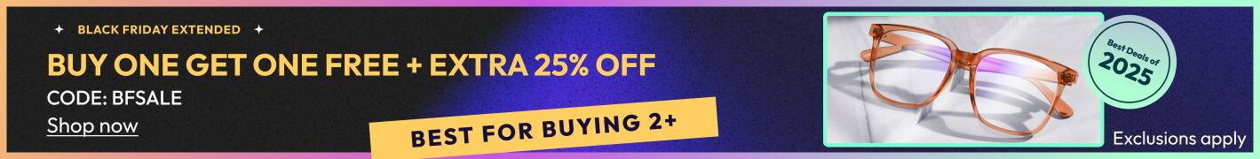 Buy one get one free + 25% off Lenses