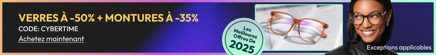Verres À -50% + Montures À -35%