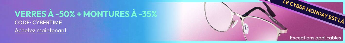 Verres À -50% + Montures À -35%