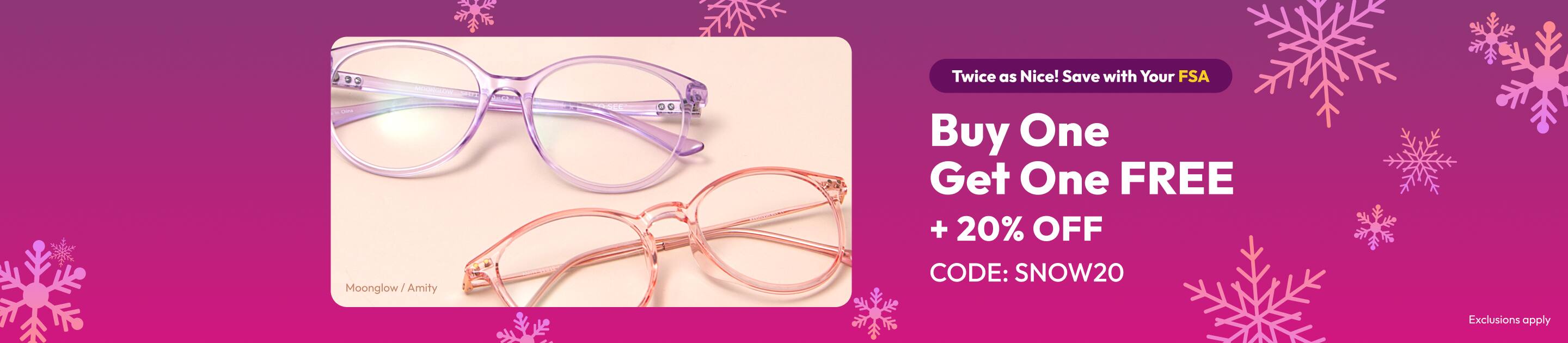 Buy One  Get One FREE + 20% OFF