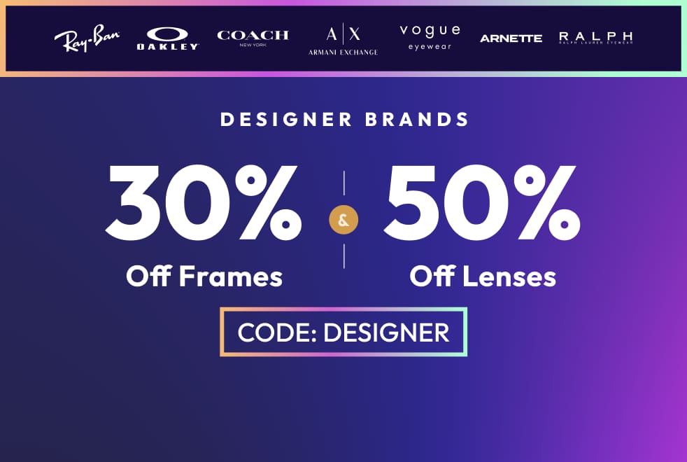 50% Off Lenses + 30% Off Frames