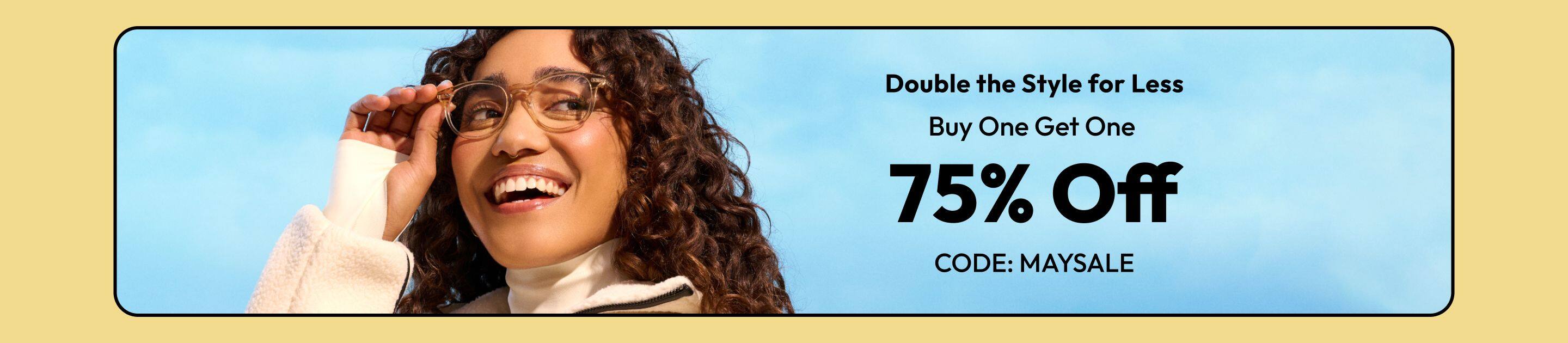 Buy one get one 75% Off
