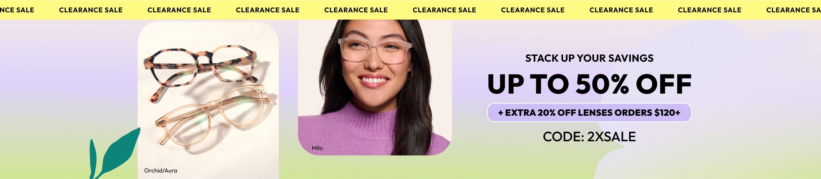 UP TO 50% OFF + EXTRA 20% OFF LENSES orders $120+