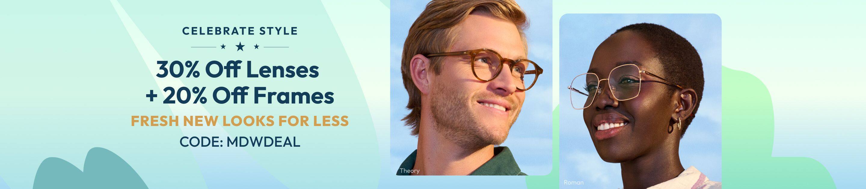 30% Off Lenses + 20% Off Frames