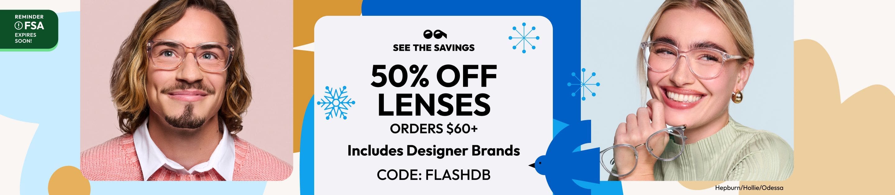 50% OFF Lenses ORDERS $60+