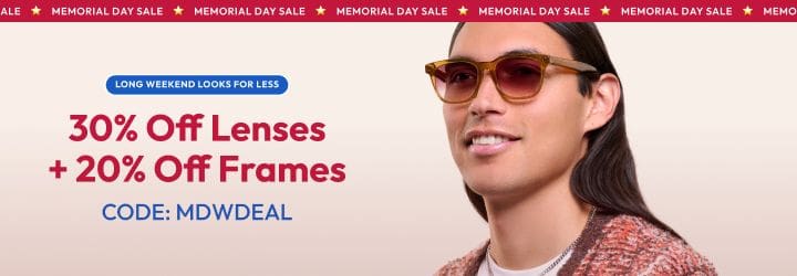 30% Off Lenses + 20% Off Frames