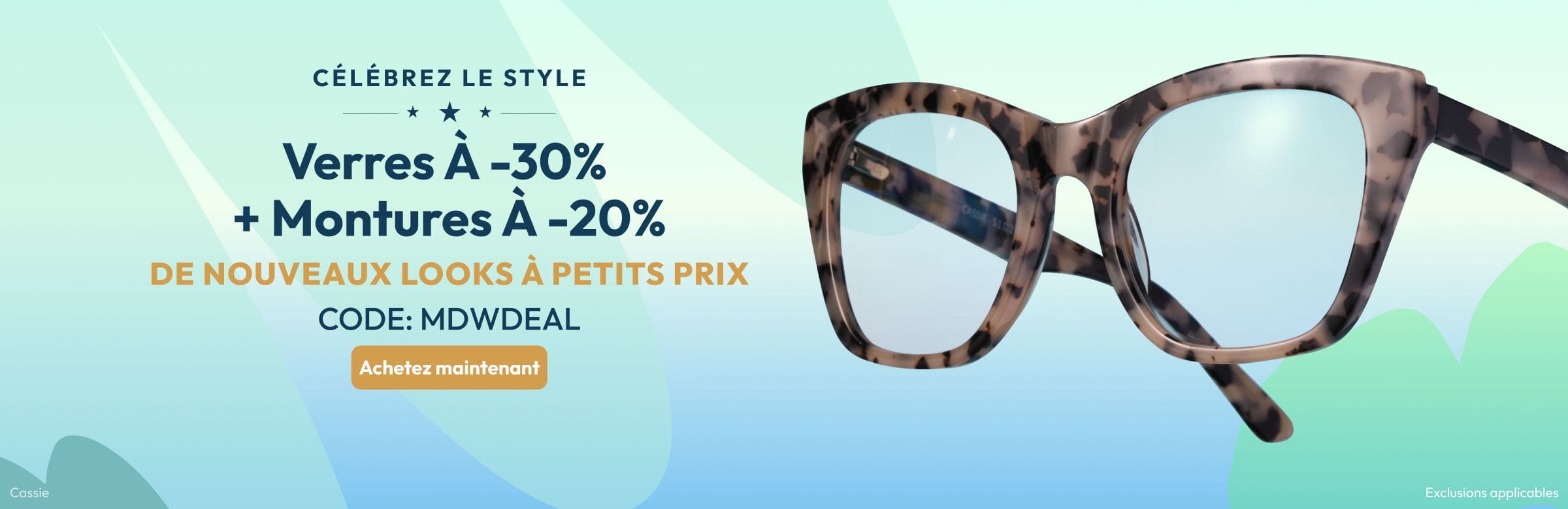 Verres À -30% + Montures À -20%