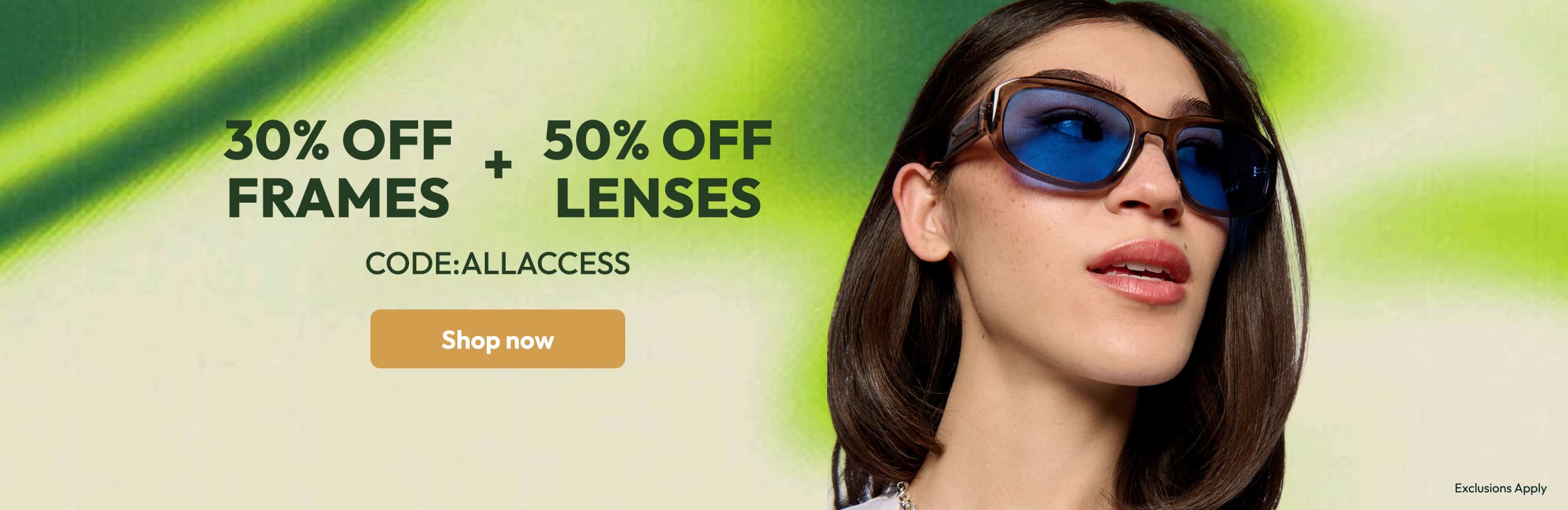 30% OFF FRAMES + 50% OFF LENSES