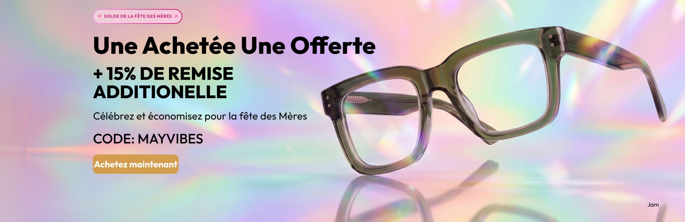 Une Achetée Une Offerte  + 15% DE REMISE ADDITIONNELLE