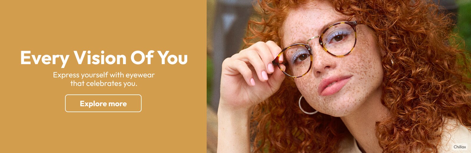 Express yourself with eyewear that celebrates you.