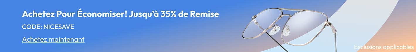 Achetez Pour Économiser! Jusqu’à 35% de Remise CODE: NICESAVE