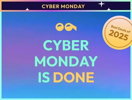 CYBER MONDAY IS DONE