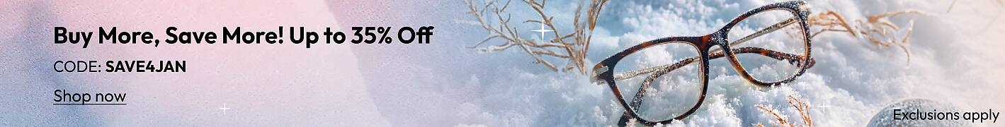 Buy More, Save More! Up to 35% Off CODE: SAVE4JAN