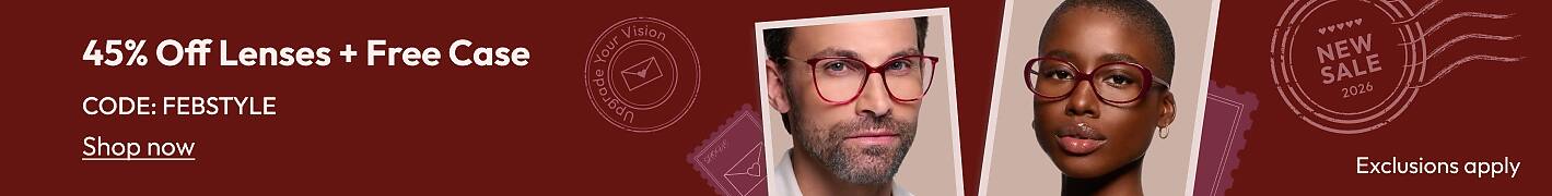 45% Off Lenses + Free Case CODE: FEBSTYLE