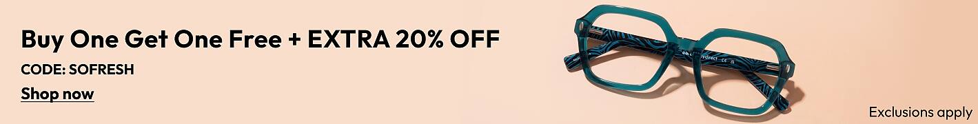 Buy One Get One Free + Extra 20% Off CODE: SOFRESH