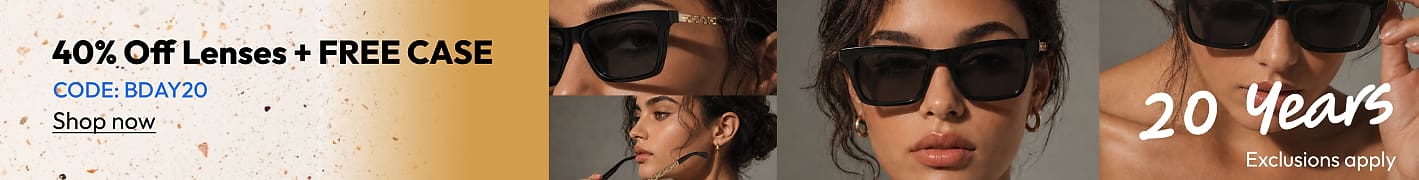 40% Off Lenses + FREE CASE CODE: BDAY20